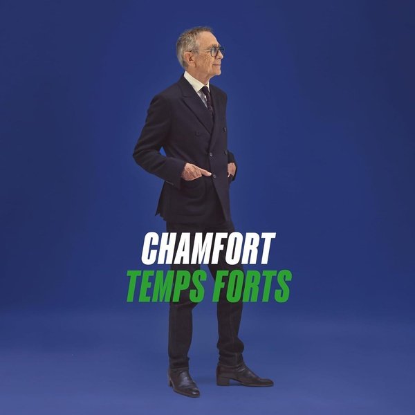 Temps forts (Best Of Alain Chamfort 2025) Édition Limitée
