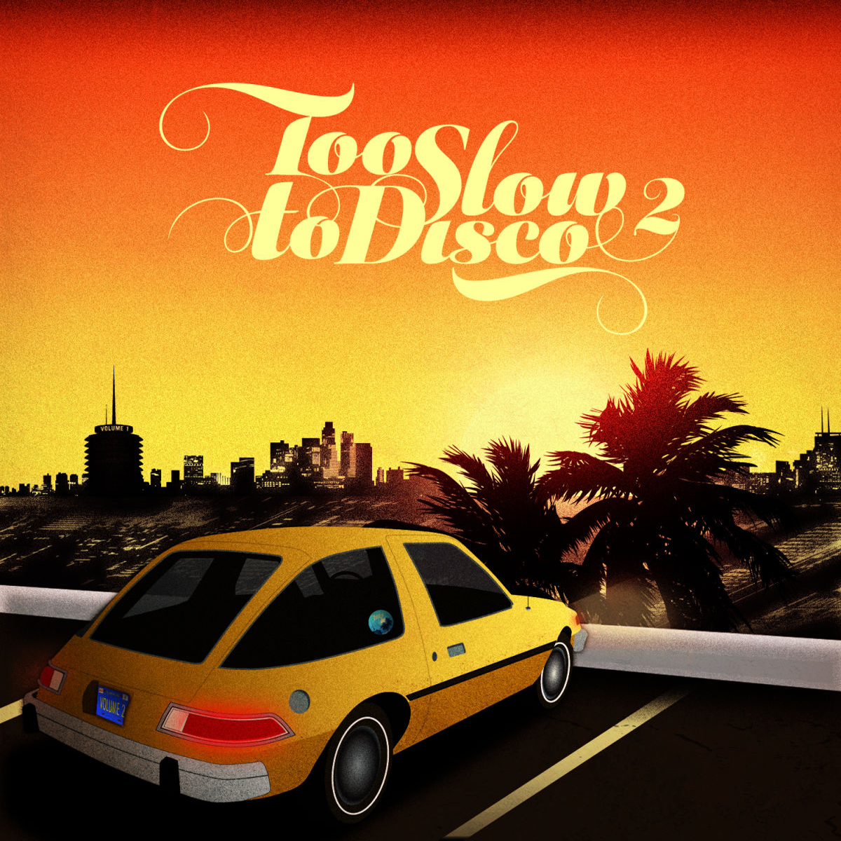 Too Slow To Disco Vol. 2