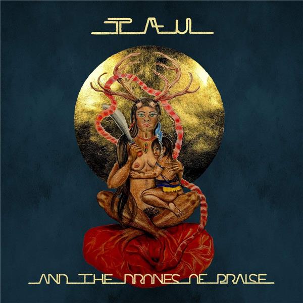Tau And The Drones Of Praise