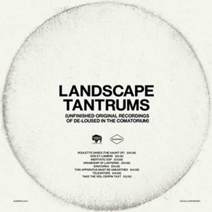 LANDSCAPE TANTRUMS