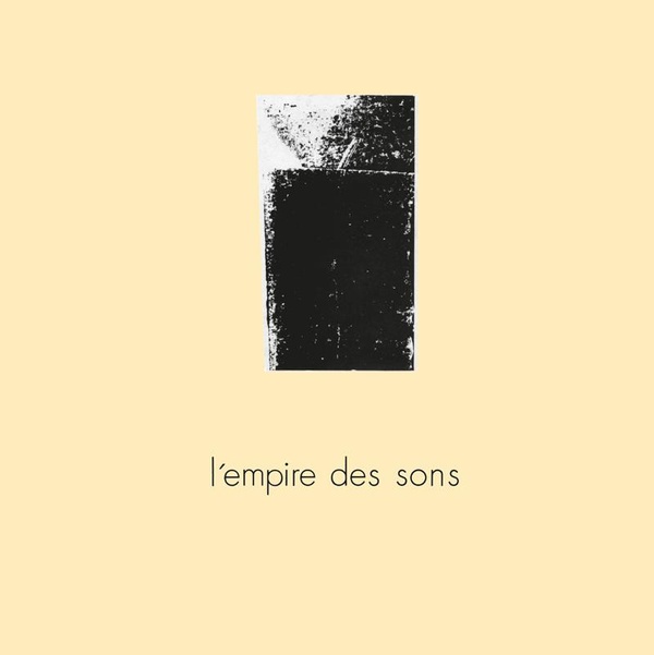 L EMPIRE DES SONS