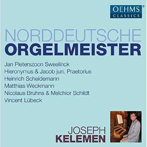 Les maîtres d’orgue d’Allemagne du Nord