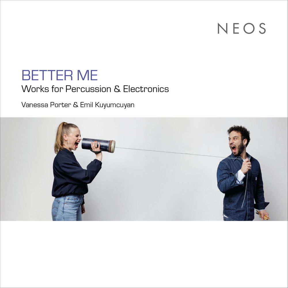 BETTER ME - Works for Percussion & Electronics
