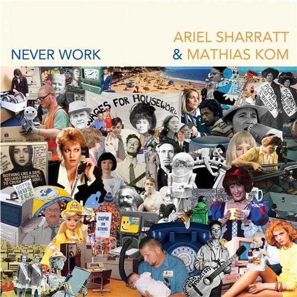 Never Work/Coloured Limited Vinyl/Coupon MP3 inclus/ IO