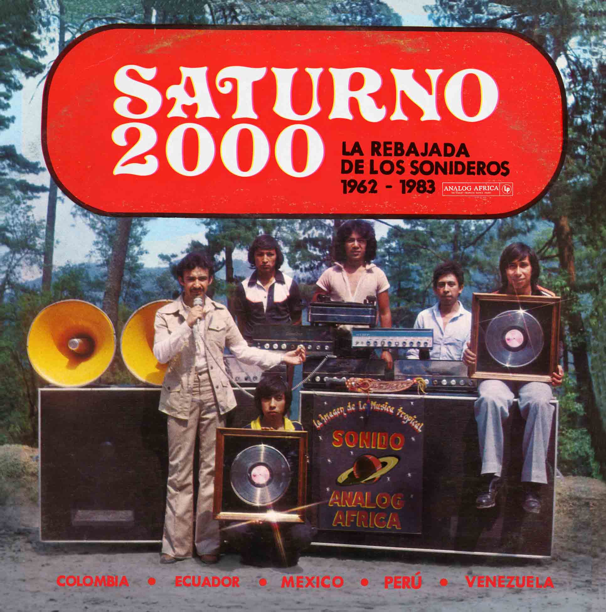 Saturno 2000 - La Rebajada De Los Sonideros 1962-1983