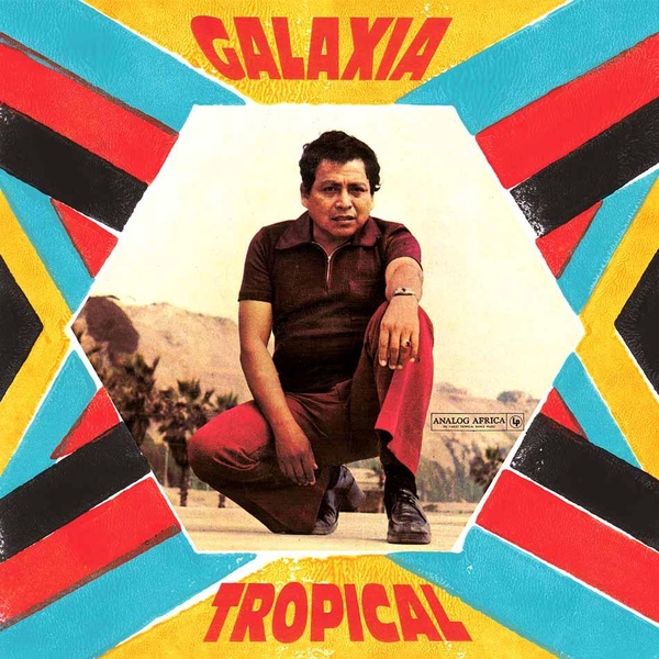 Galaxia Tropical - Vinyle 180G