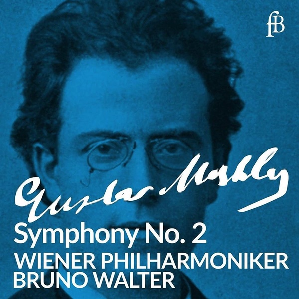 Mahler : Symphonie Number 2
