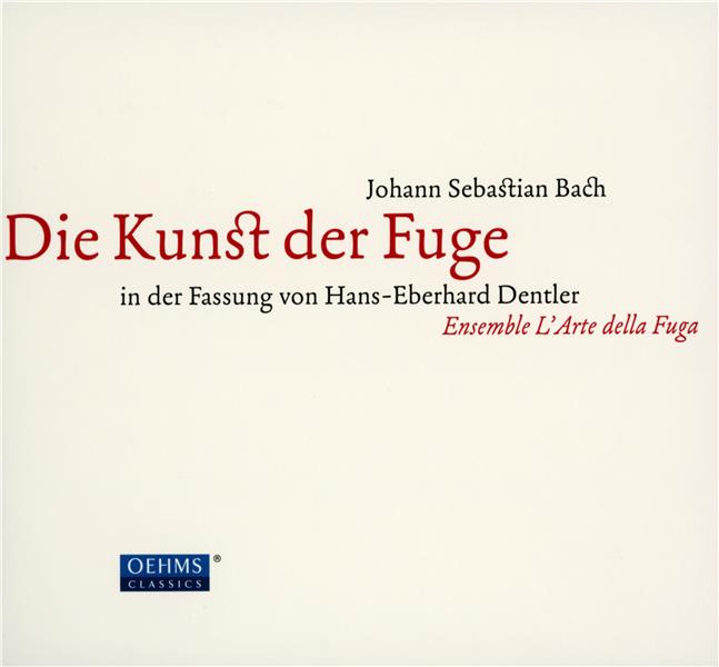 Bach : Art de la fugue dans la version d'Hans Eberhard Dentler
