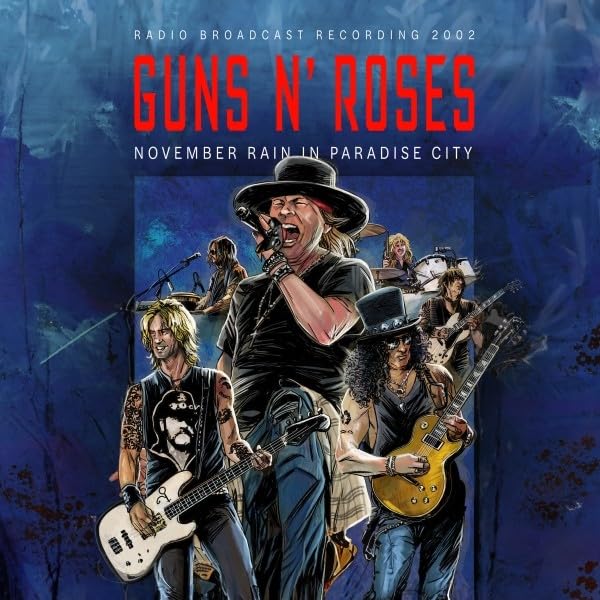 November Rain In Paradise City 2002 Radio Broadcast