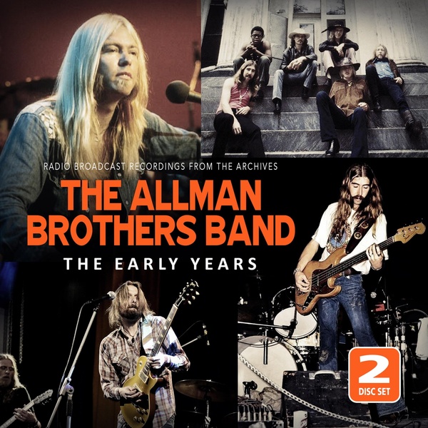 The Early Years (Radio Broadcast Recording From The Archives)