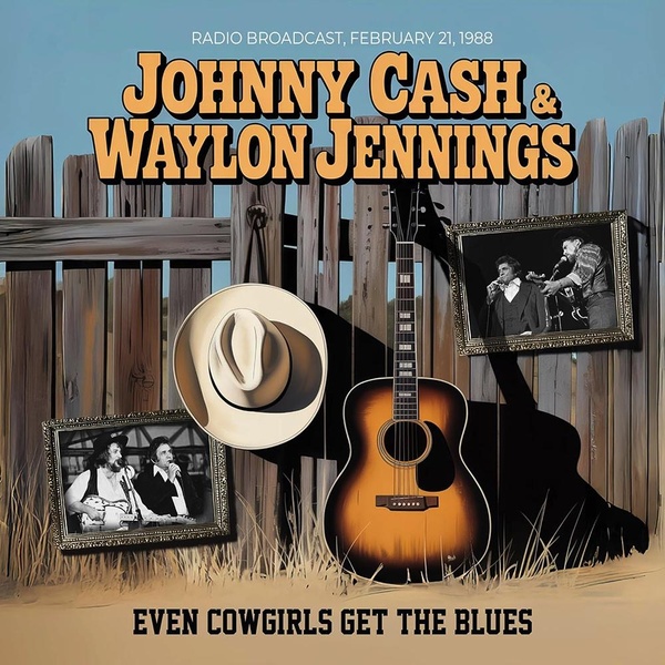 Even Cowgirls Get The Blues / Live 1988