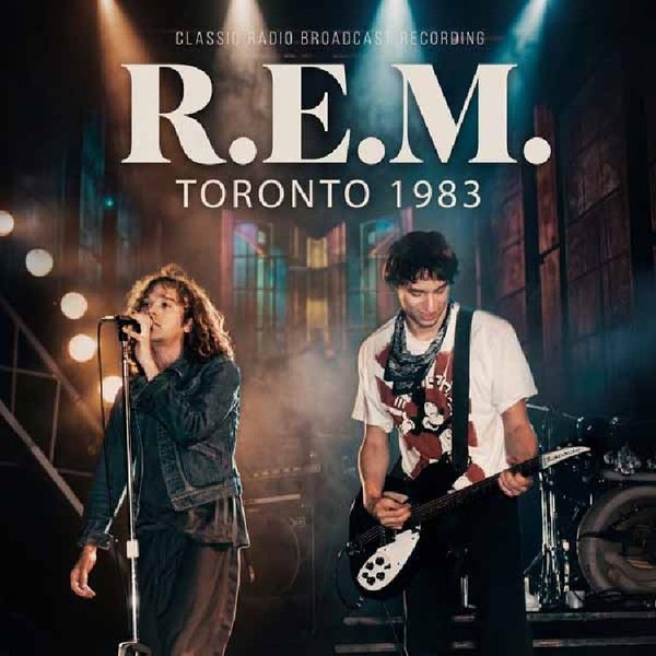 Toronto 1983 (Classic Radio Broadcasts)