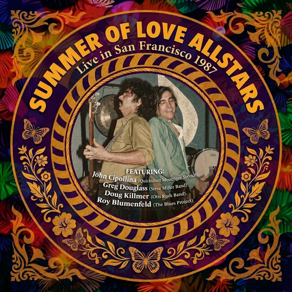 Live in San Francisco 1987 - Summer Of Love Allstars