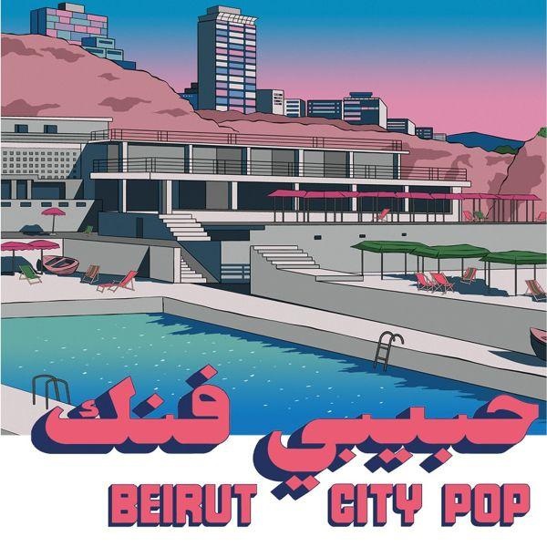 Habibi Funk 035 : Beirut City Comp