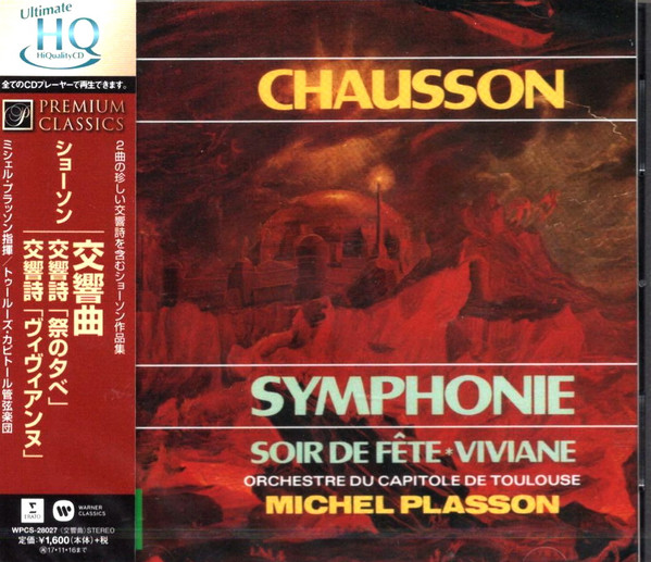 Chausson : Symphonie, Soir de fête, Viviane