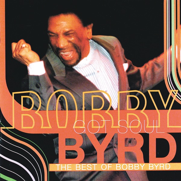 Bobby Byrd got soul - The best of