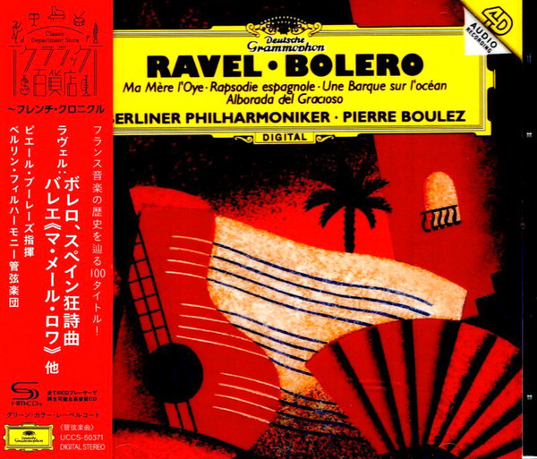 Ravel : Boléro - Ma Mère l'Oye