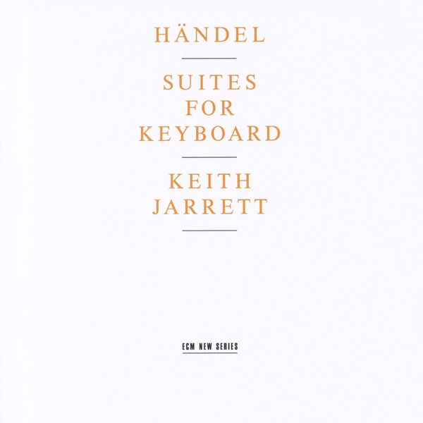 Händel : Suites For Keyboard