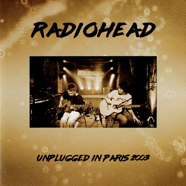Unplugged Live In Paris 2003