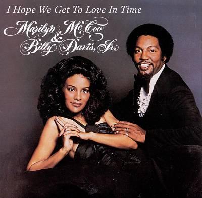 I Hope We Get To Love In Time