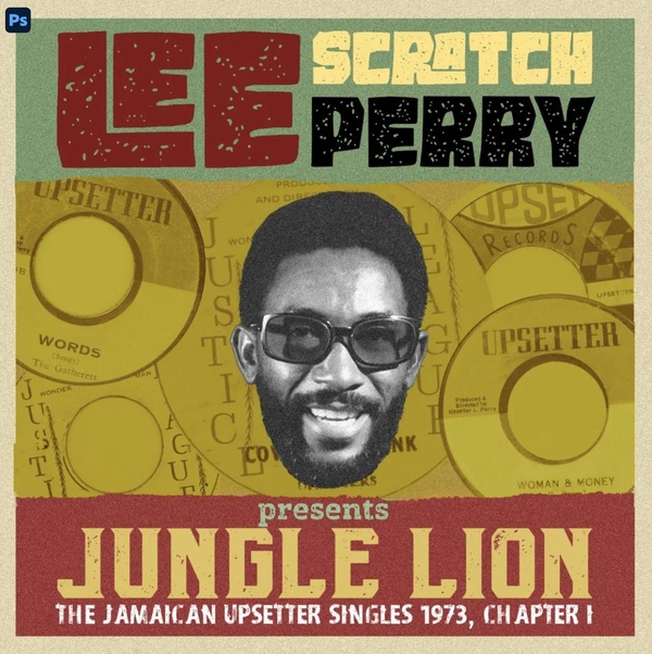 Presents Jungle Lion - The Upsetter Singles, 1973 Chapter 1