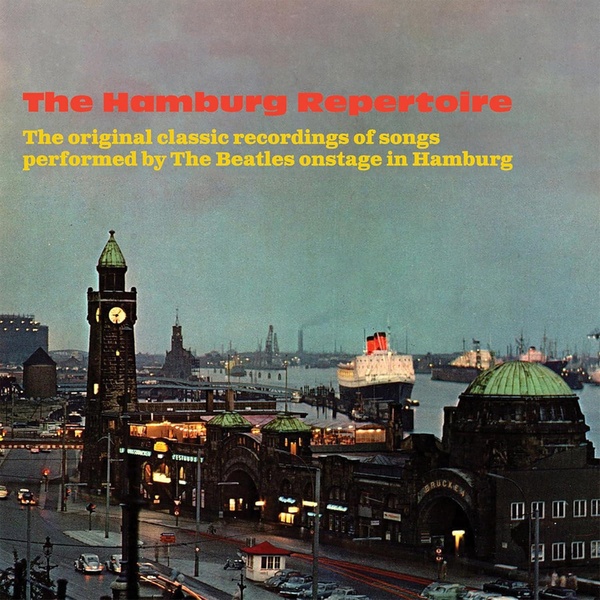 The Original Classic Recordings Of Songs Performed By The Beatles Onstage In Hamburg Coffret