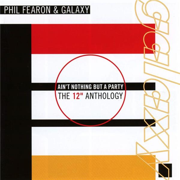 Ain’t Nothing But A Party The 12” Anthology