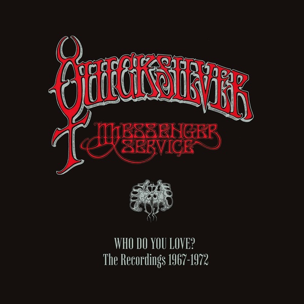 Who Do You Love - The Recordings 1967/1972
