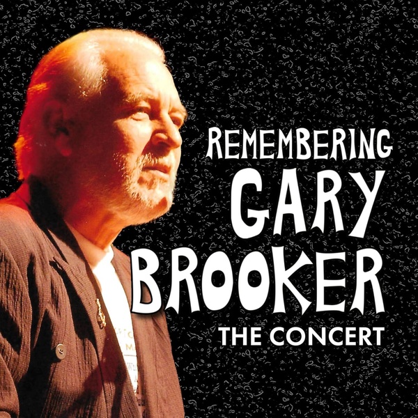 Remembering Gary Brooker - The Concert Édition Deluxe Coffret