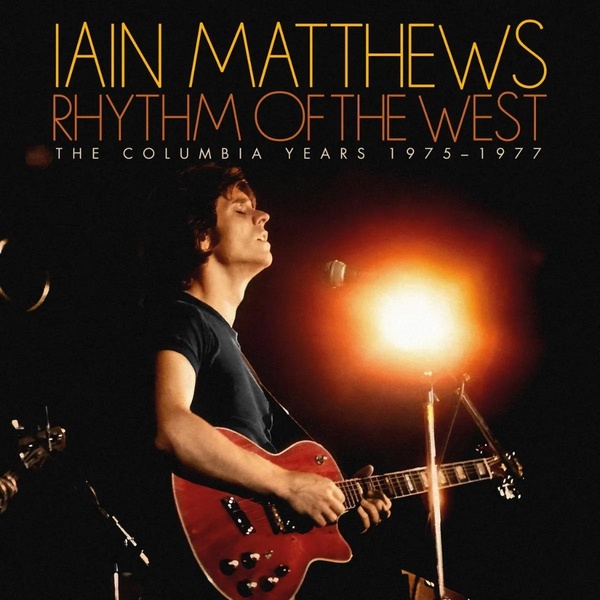 Rhtyhm Of The West - The Columbia Years 1975-1977