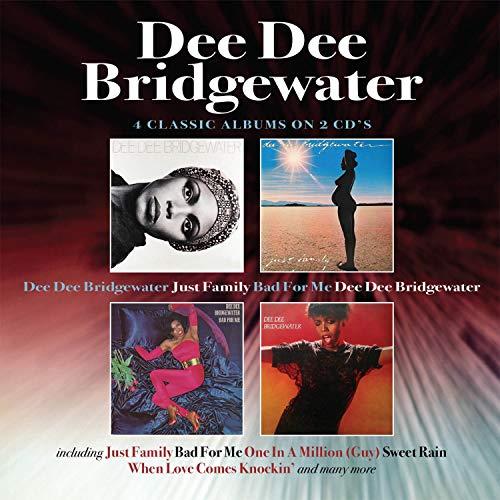 Dee Dee Bridgewater Just Family Bad For Me