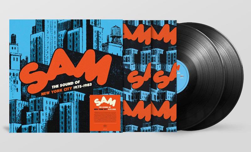 Sam Records: The Sound Of New York City 1975-1983