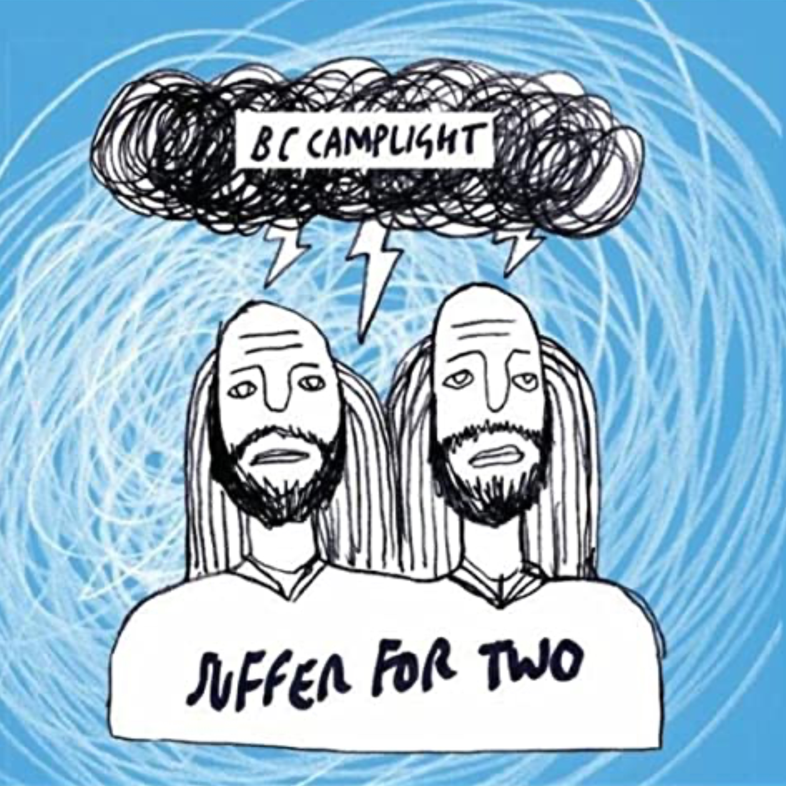 SUFFER FOR TWO