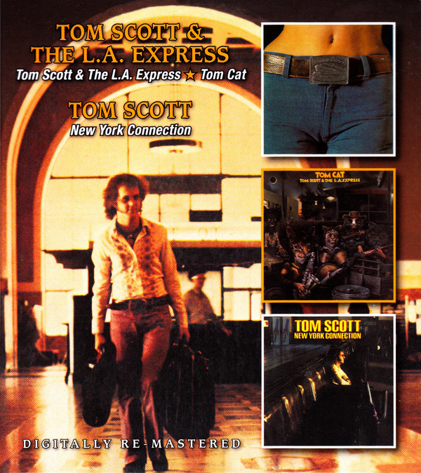 Tom Scott and the LA Express - Tom Cat - New York Connection - 2 CD