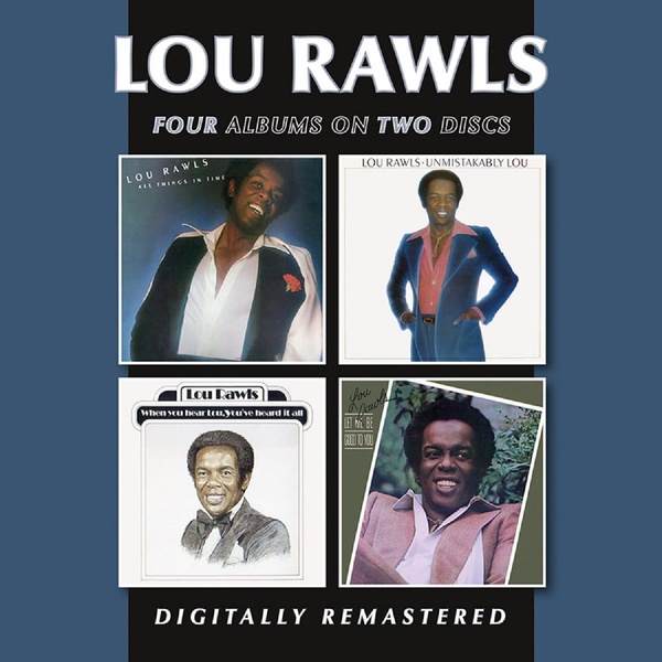 All Things In Time / Unmistakably Lou / When You Hear Lou, You've Heard It All / Let Me Be Good To You