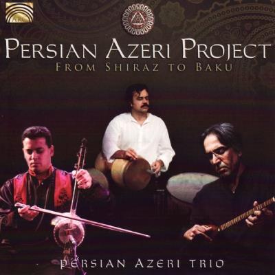 From shiraz to baku persian azeri project