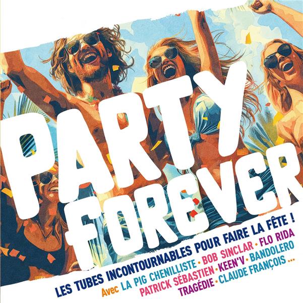 Party Forever