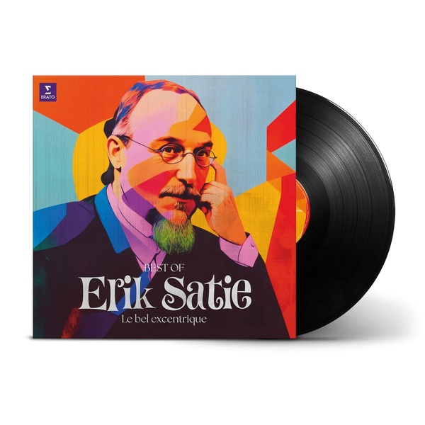 ERIK SATIE: LE BEL EXCENTRIQUE (BEST OF VINYLE)
