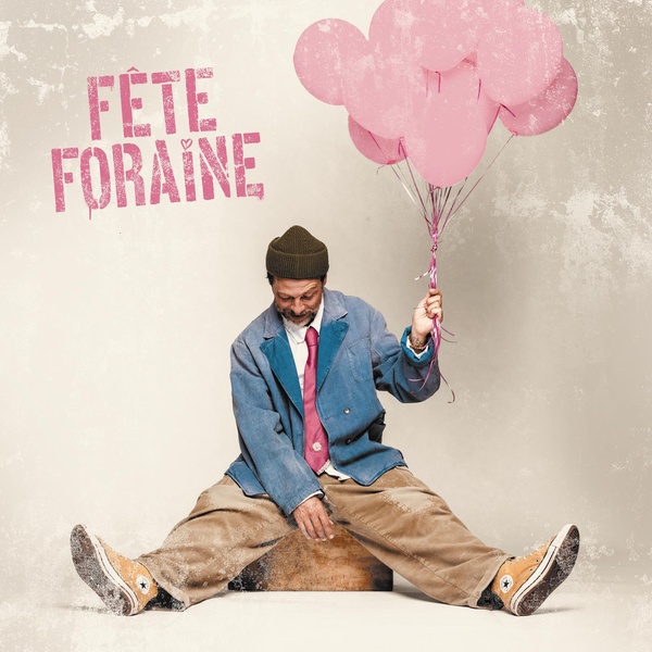 Fête foraine Édition Limitée Deluxe