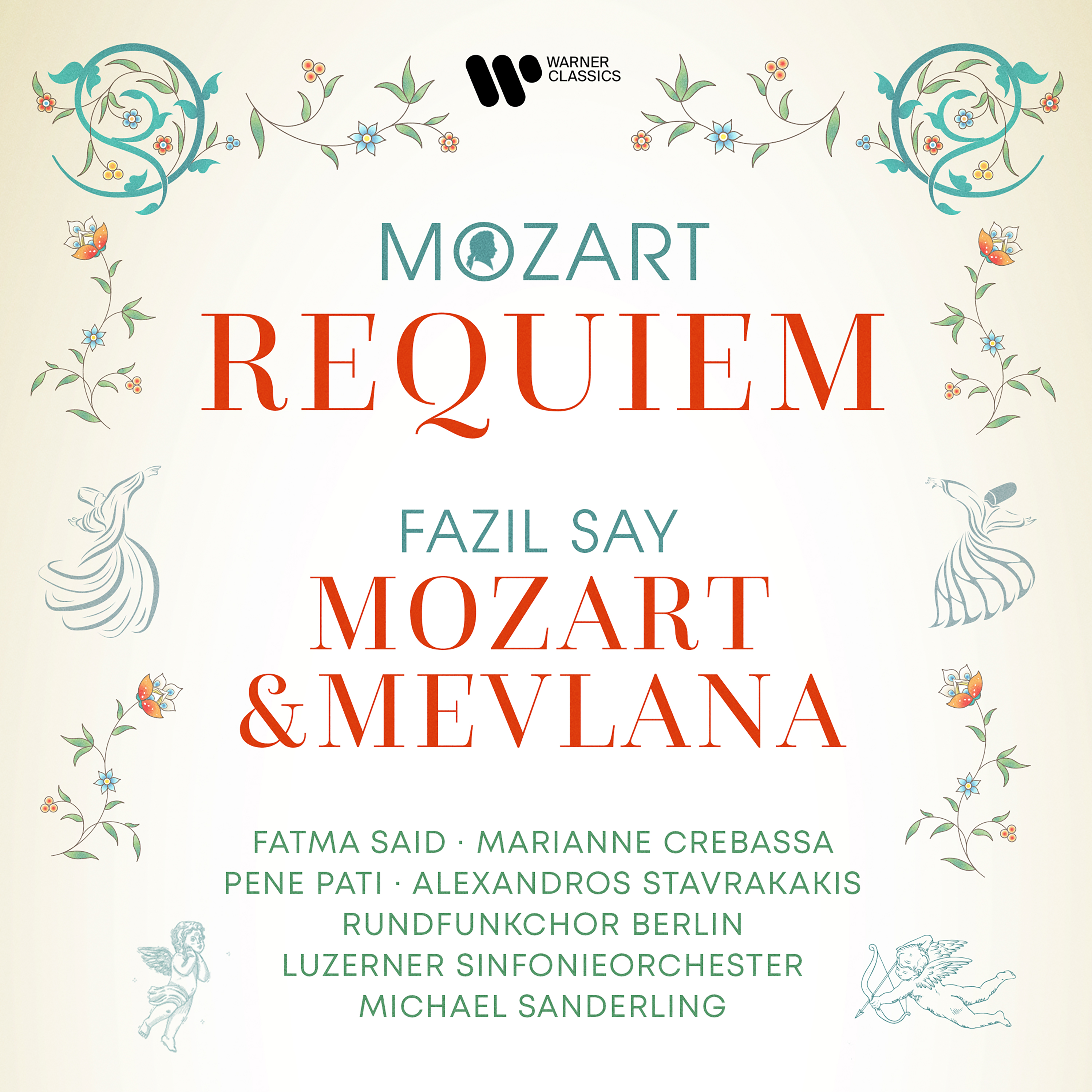 MOZART: REQUIEM & FAZIL SAY: MOZART VE MEVLANA