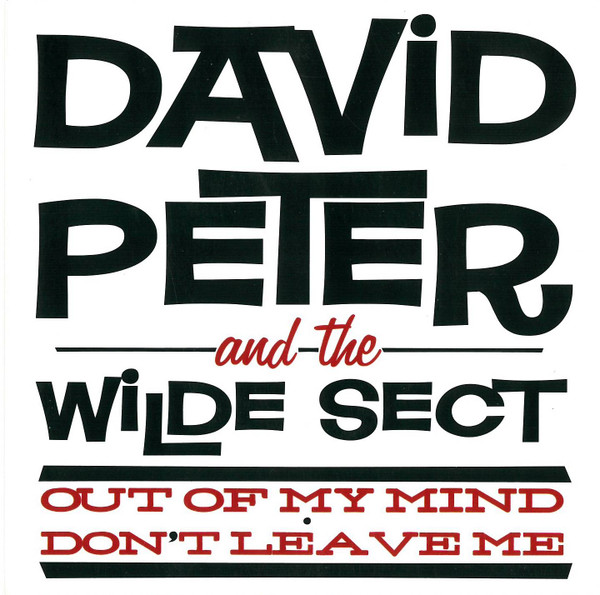 Out Of My Mind / Don't Leave Me