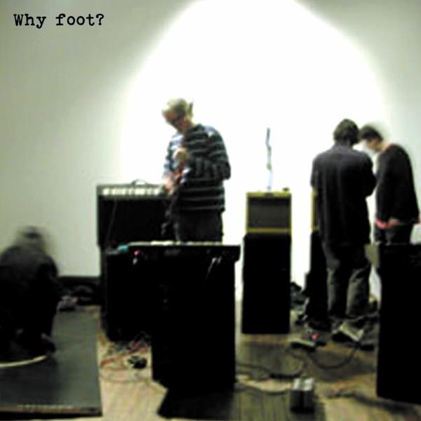 Why Foot?/Clear Vinyl