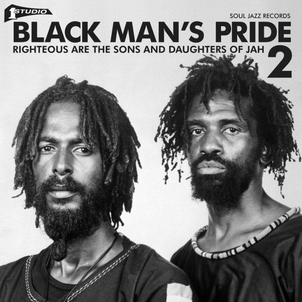 STUDIO ONE Black Man's Pride 2: Righteous Are The Sons And Daughters Of Jah