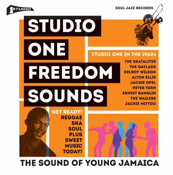 STUDIO ONE Freedom Sounds: Studio One In The 1960s