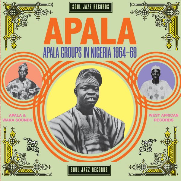 APALA: Apala Groups in Nigeria 1964-69