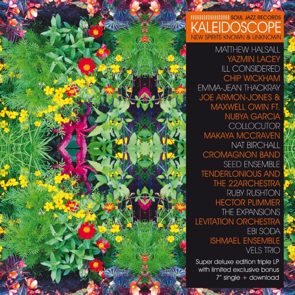 Soul Jazz Records presents KALEIDOSCOPE - New Spirits Known and Unknown
