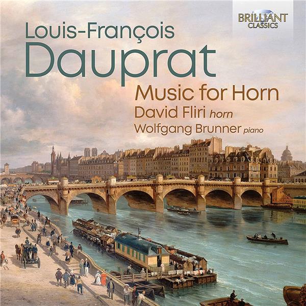 Louis-François Dauprat : Musique pour cor - Fliri, Brunner