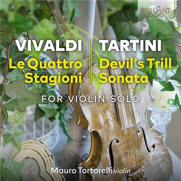 Vivaldi, Tartini : Arrangements pour violon seul - Tortorelli