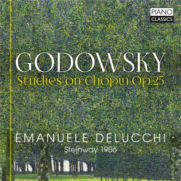 Leopold Godowsky : études sur Chopin, op. 25