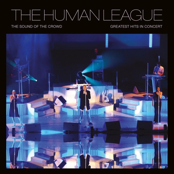 Sound Of The Crowd Greatest Hits Live In Concert